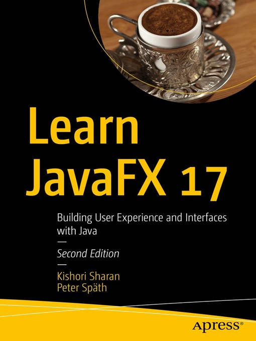 Title details for Learn JavaFX 17 by Kishori Sharan - Wait list